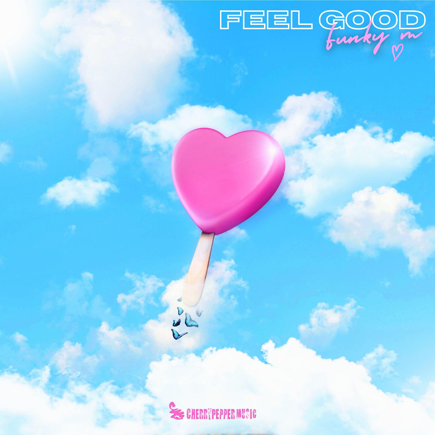 Постер альбома Feel Good (Radio Edit)
