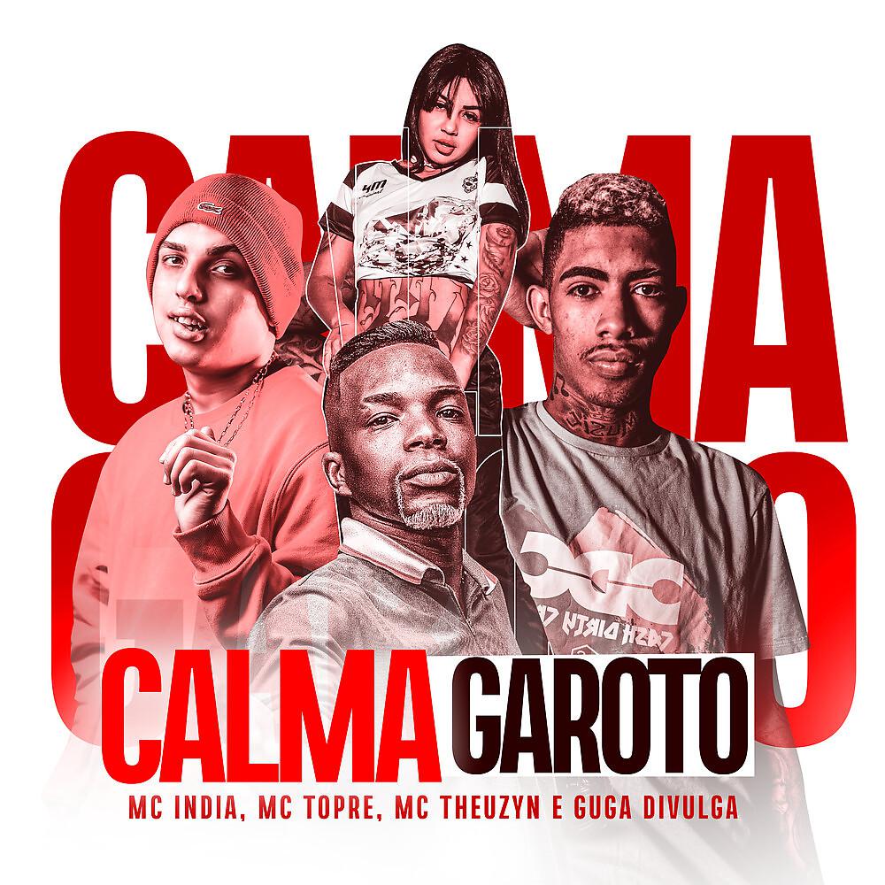 Постер альбома Calma Garoto