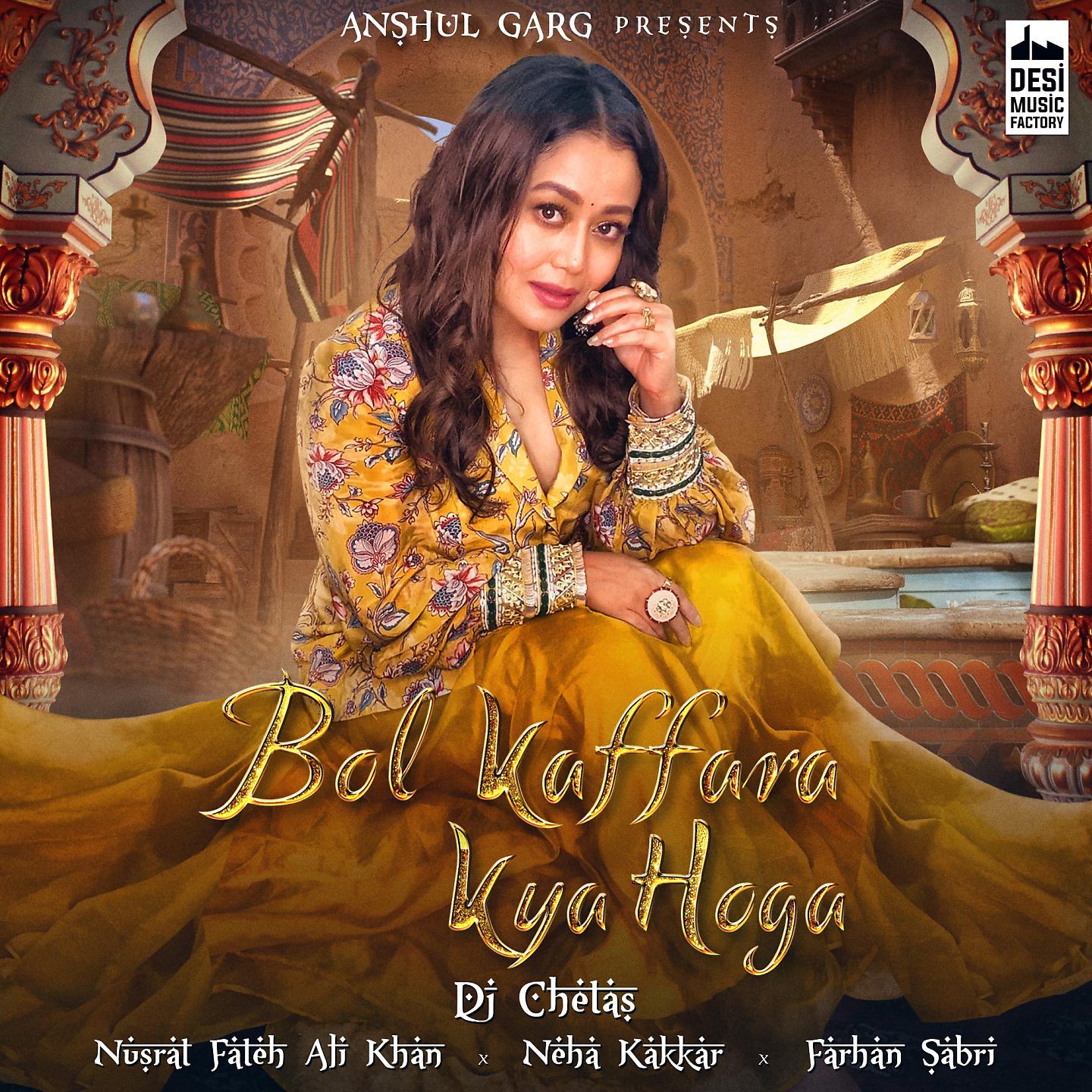 Постер альбома Bol Kaffara Kya Hoga - Dj Chetas
