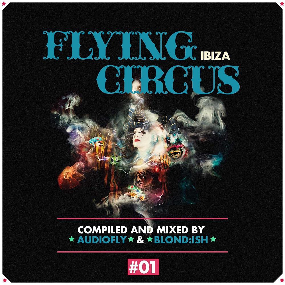 Постер альбома Flying Circus Ibiza, Vol. 1