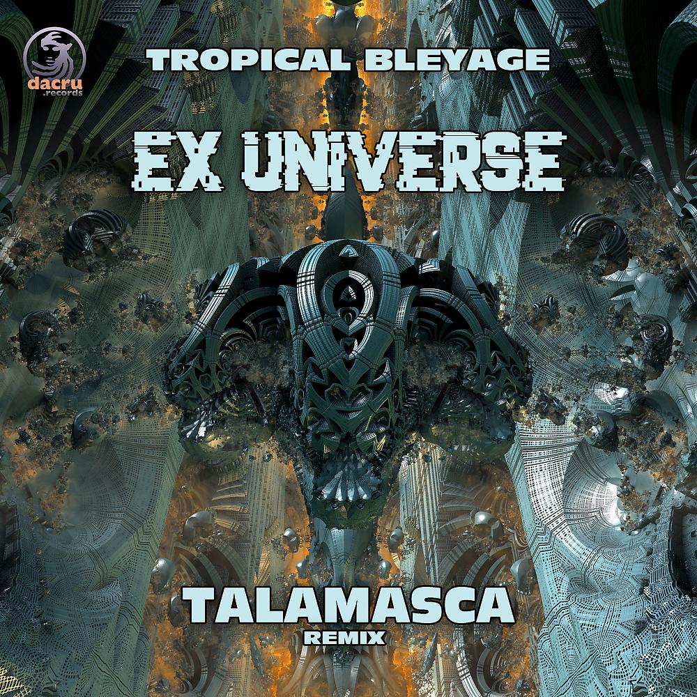 Постер альбома Ex Universe (Talamasca Remix)