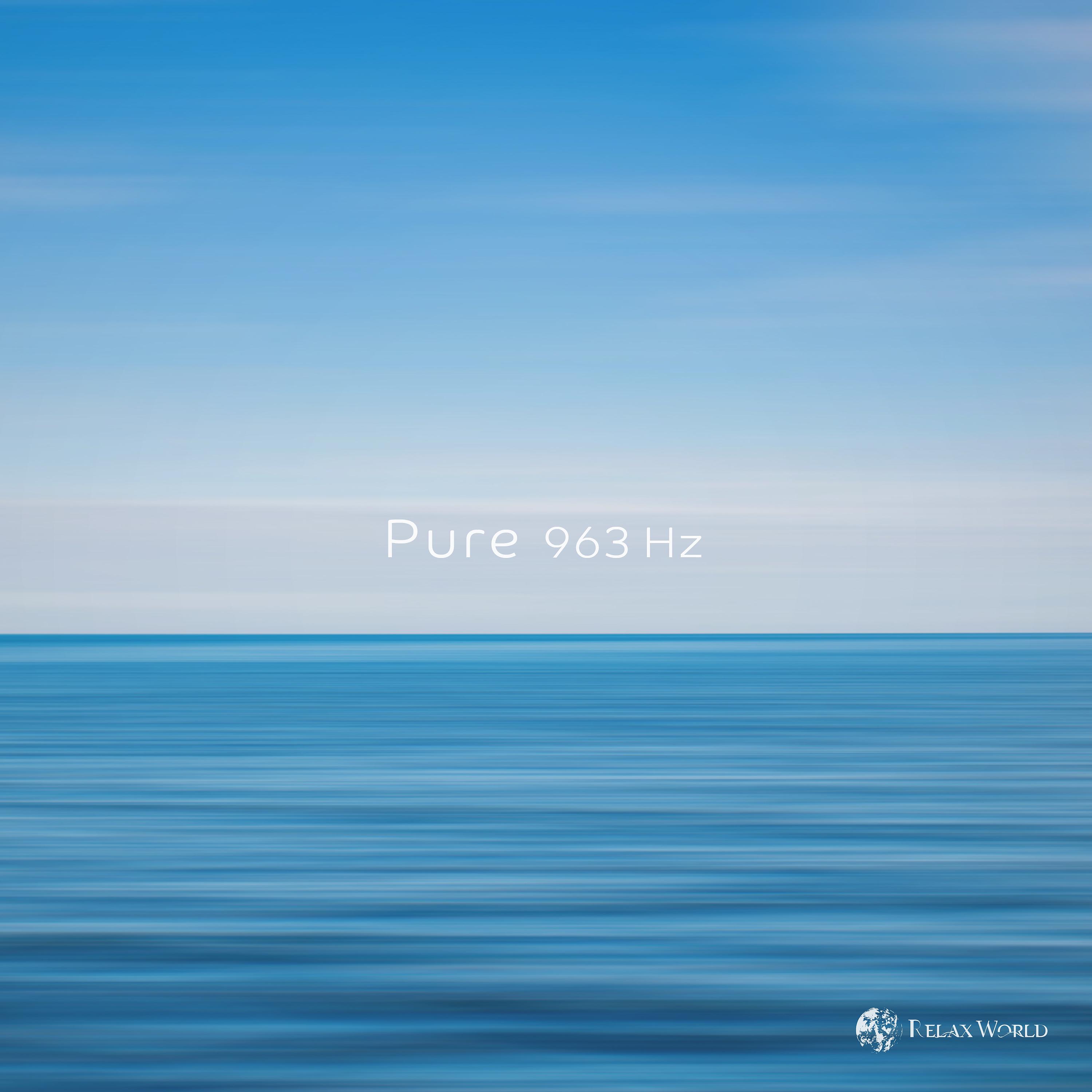 Постер альбома Pure 963Hz