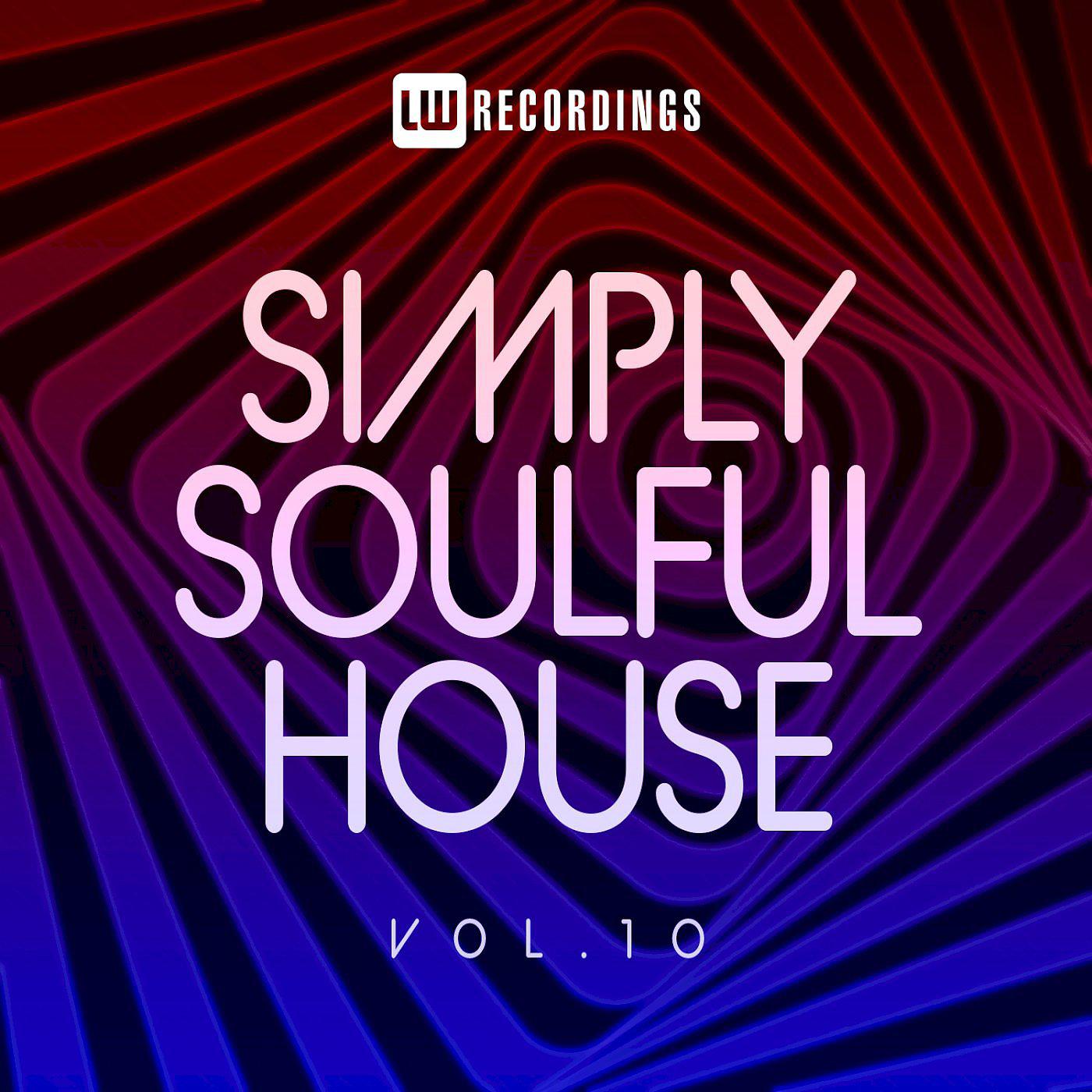 Постер альбома Simply Soulful House, 10
