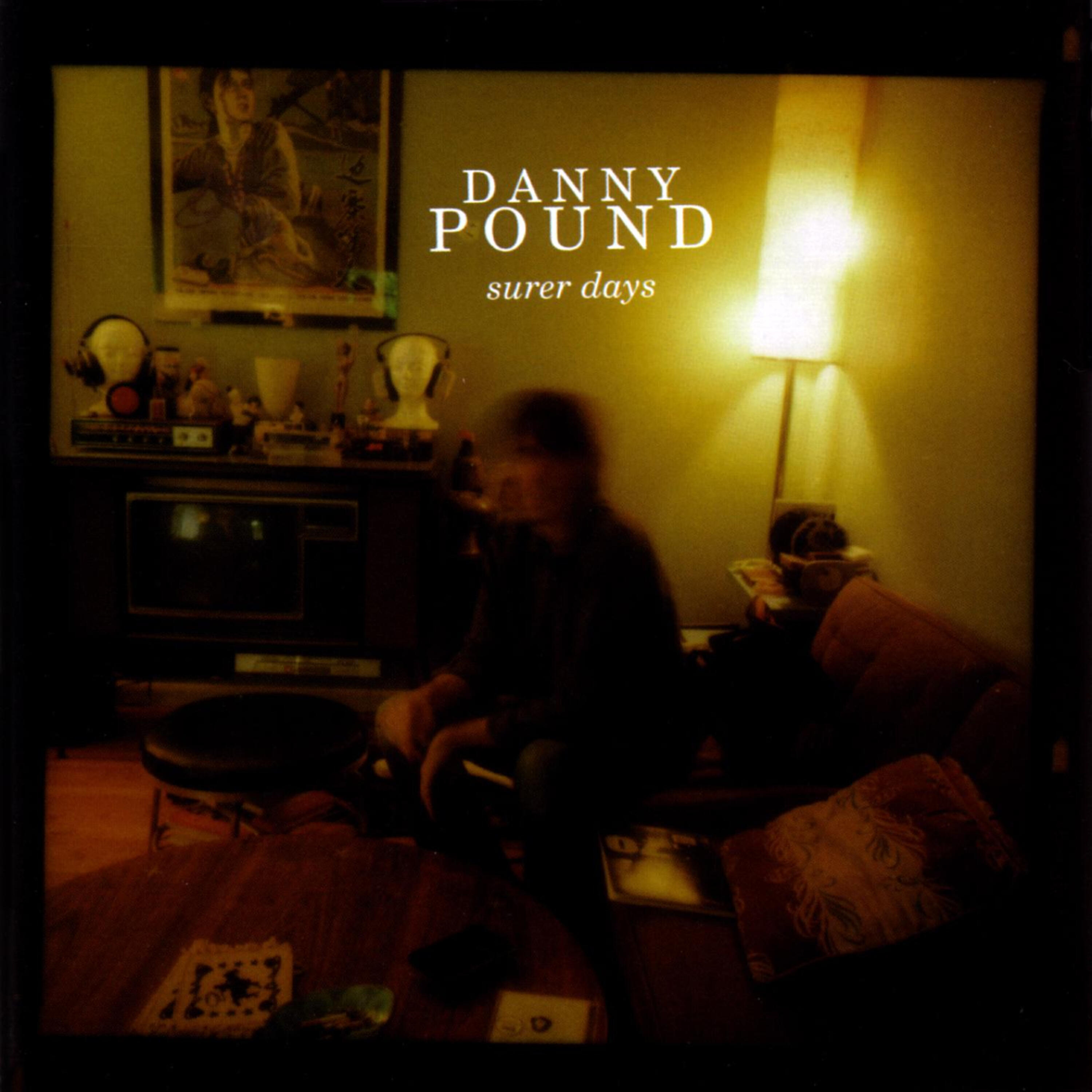 Danny Pound - Here My Noise