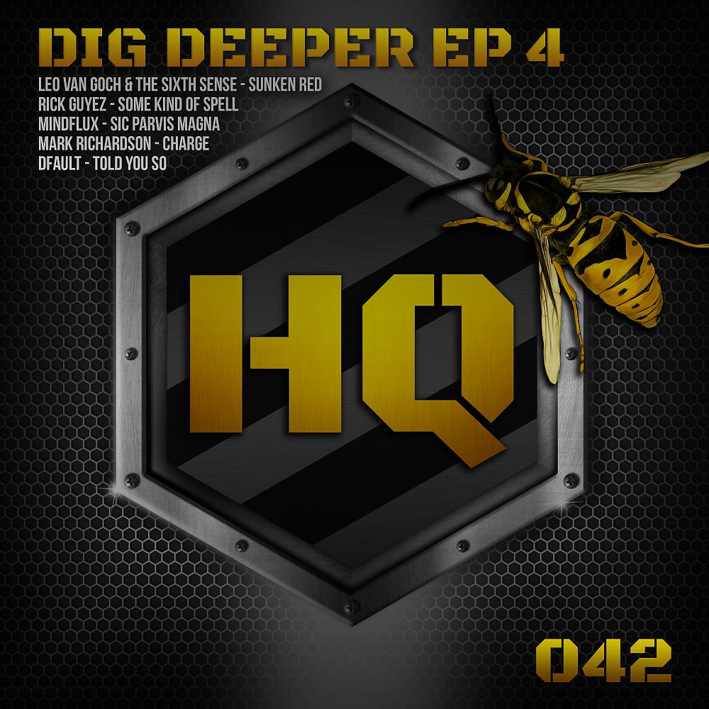 Постер альбома Dig Deeper EP 4