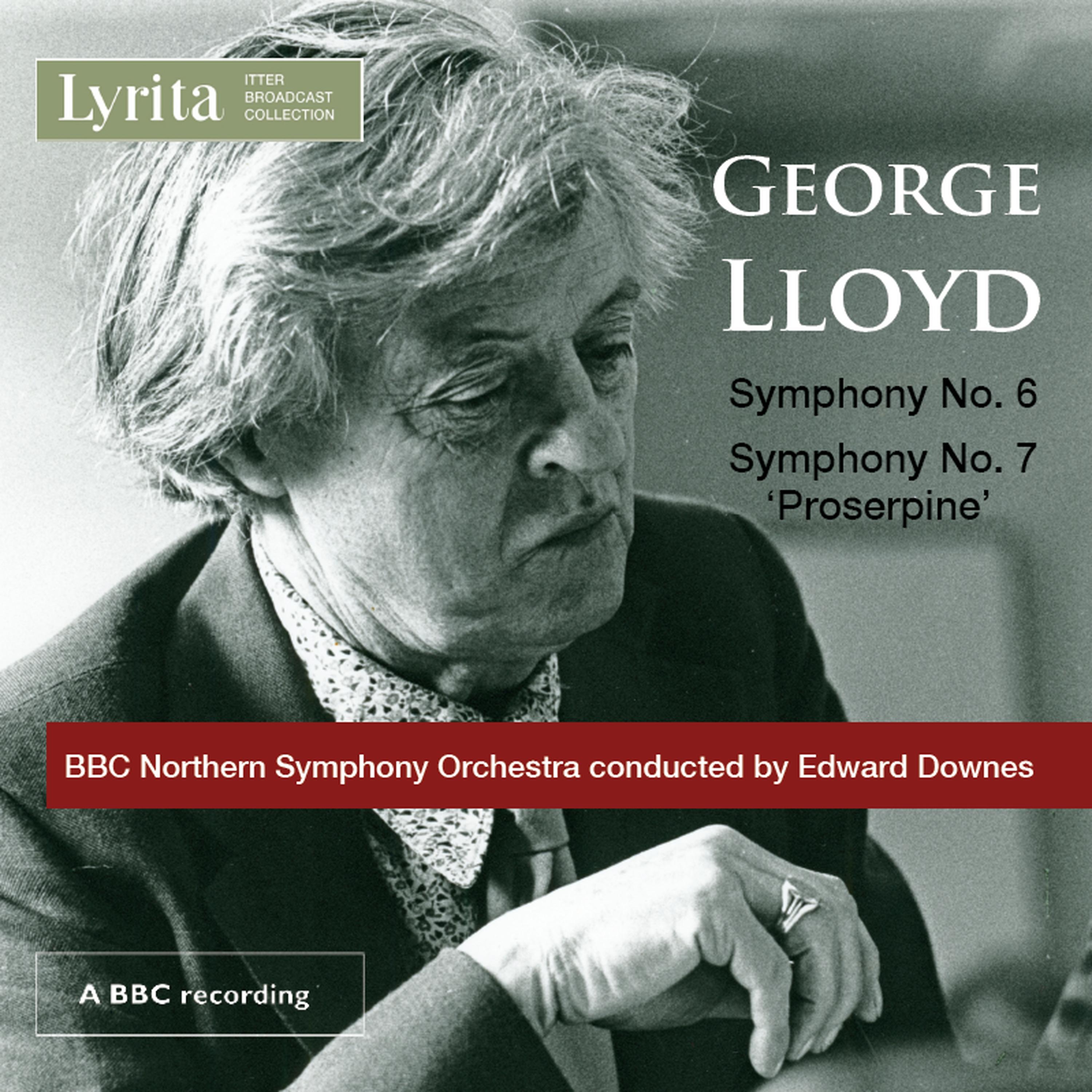 Постер альбома Lloyd: Symphonies Nos. 6 & 7 "Proserpine"