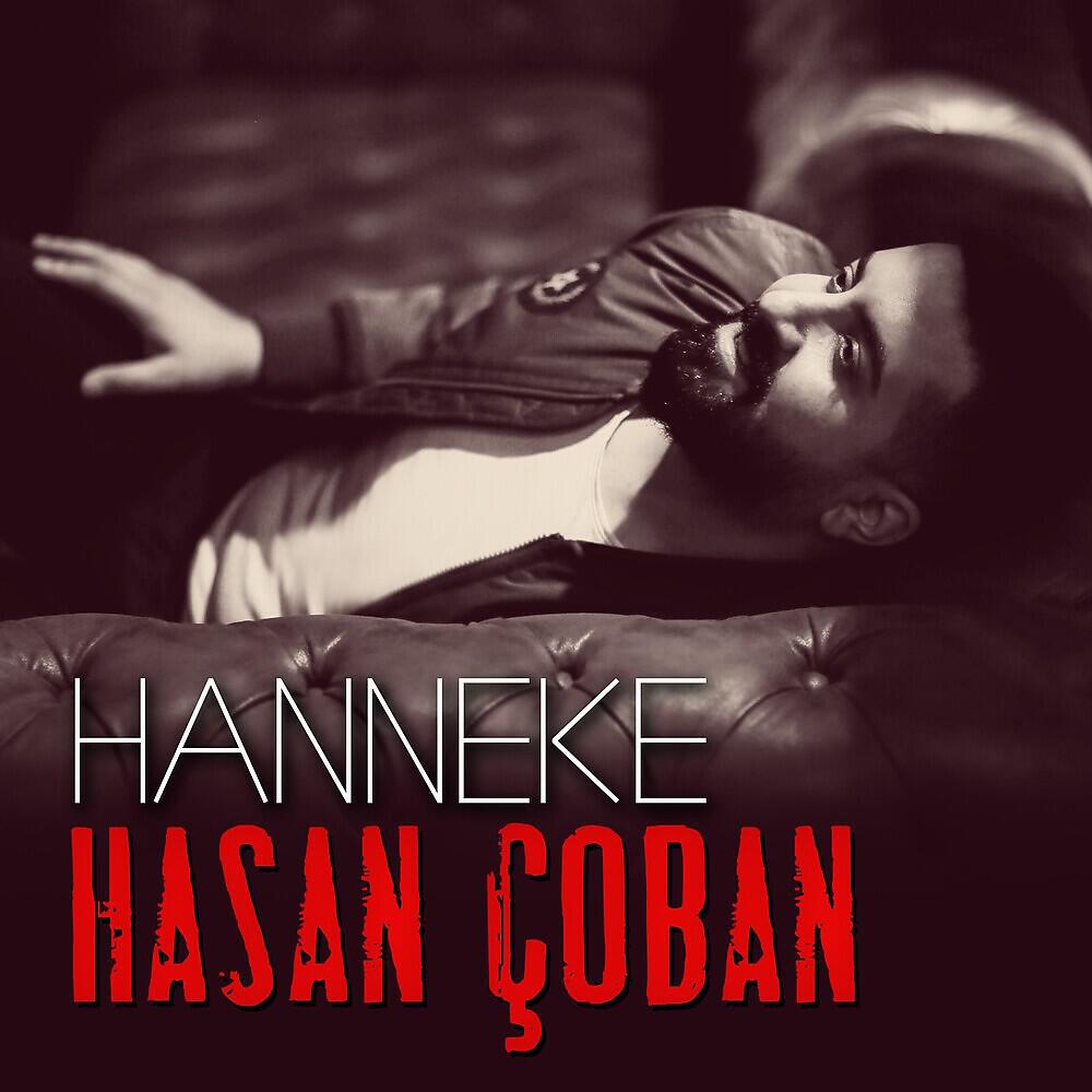 Hasan Çoban - Hanneke