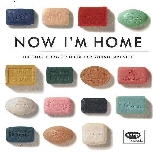 Постер альбома Now I'm Home - The Soap Records Guide