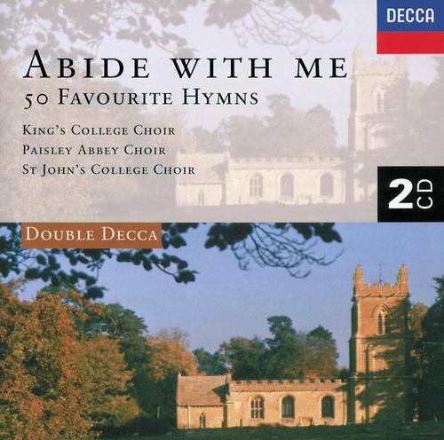 Постер альбома Abide With Me - 50 Favourite Hymns