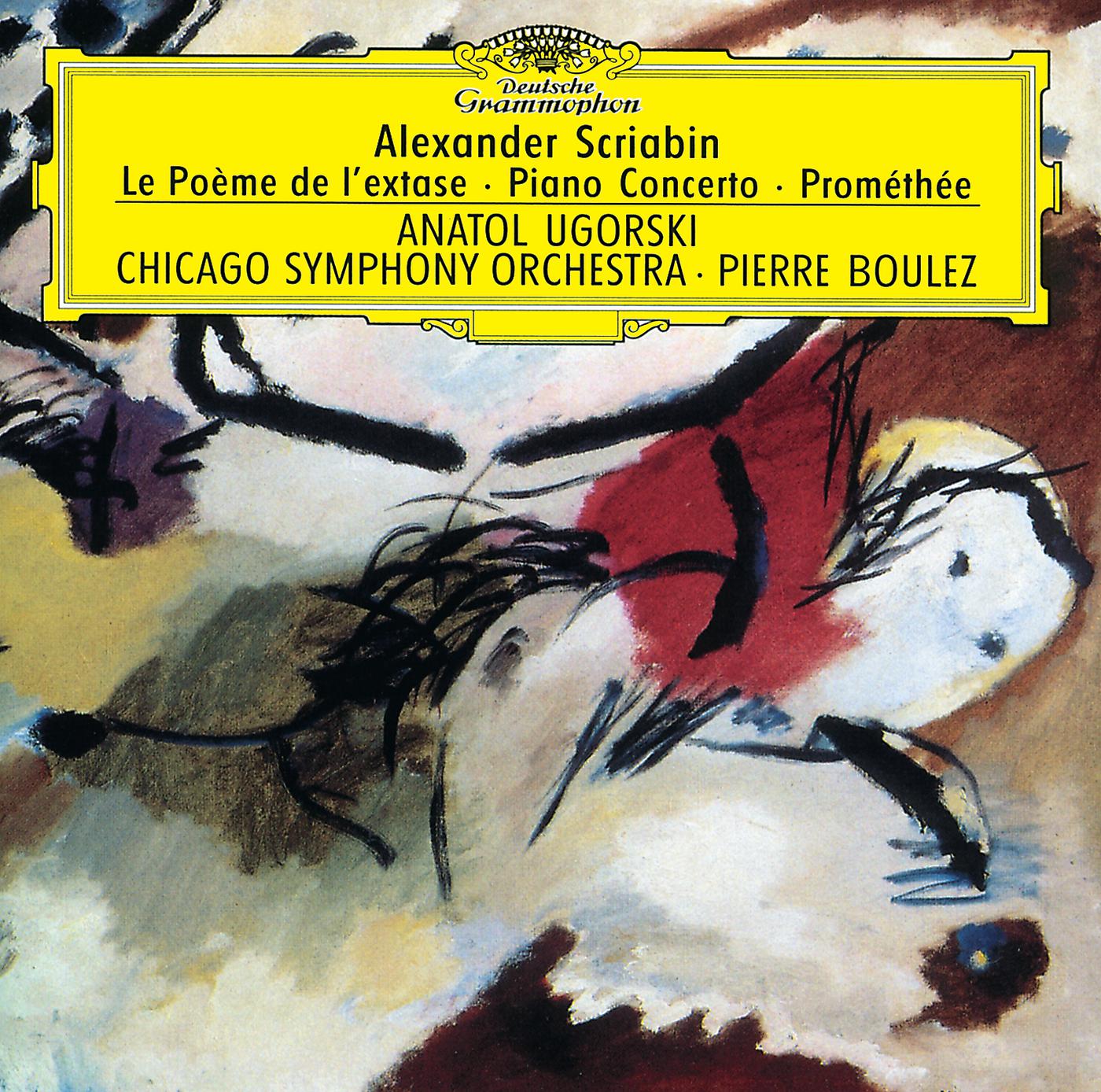Постер альбома Scriabin: Le Poème de l'extase; Piano Concerto; Prométhée