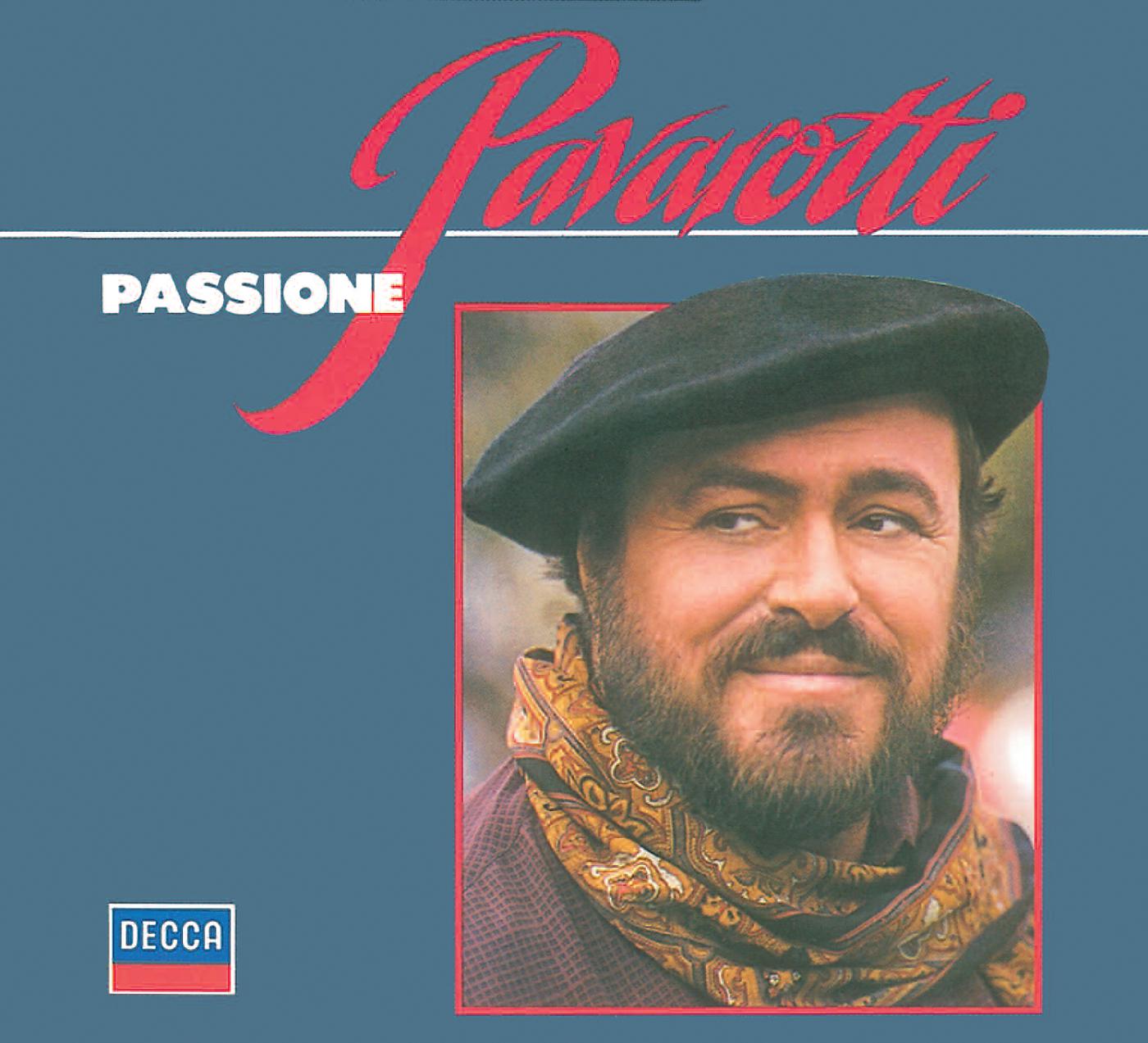 Постер альбома Luciano Pavarotti - Passione