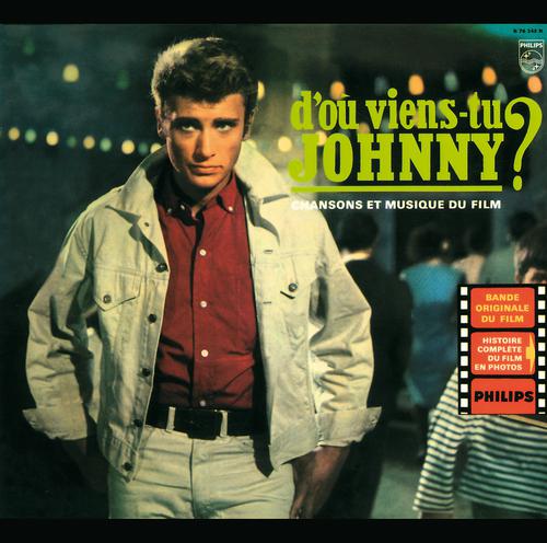 Постер альбома D'où viens-tu Johnny ? (Bande originale du film)