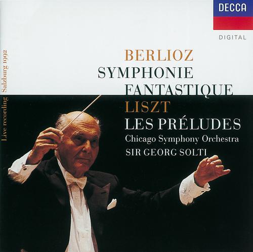 Постер альбома Berlioz: Symphonie fantastique/Liszt: Les Préludes