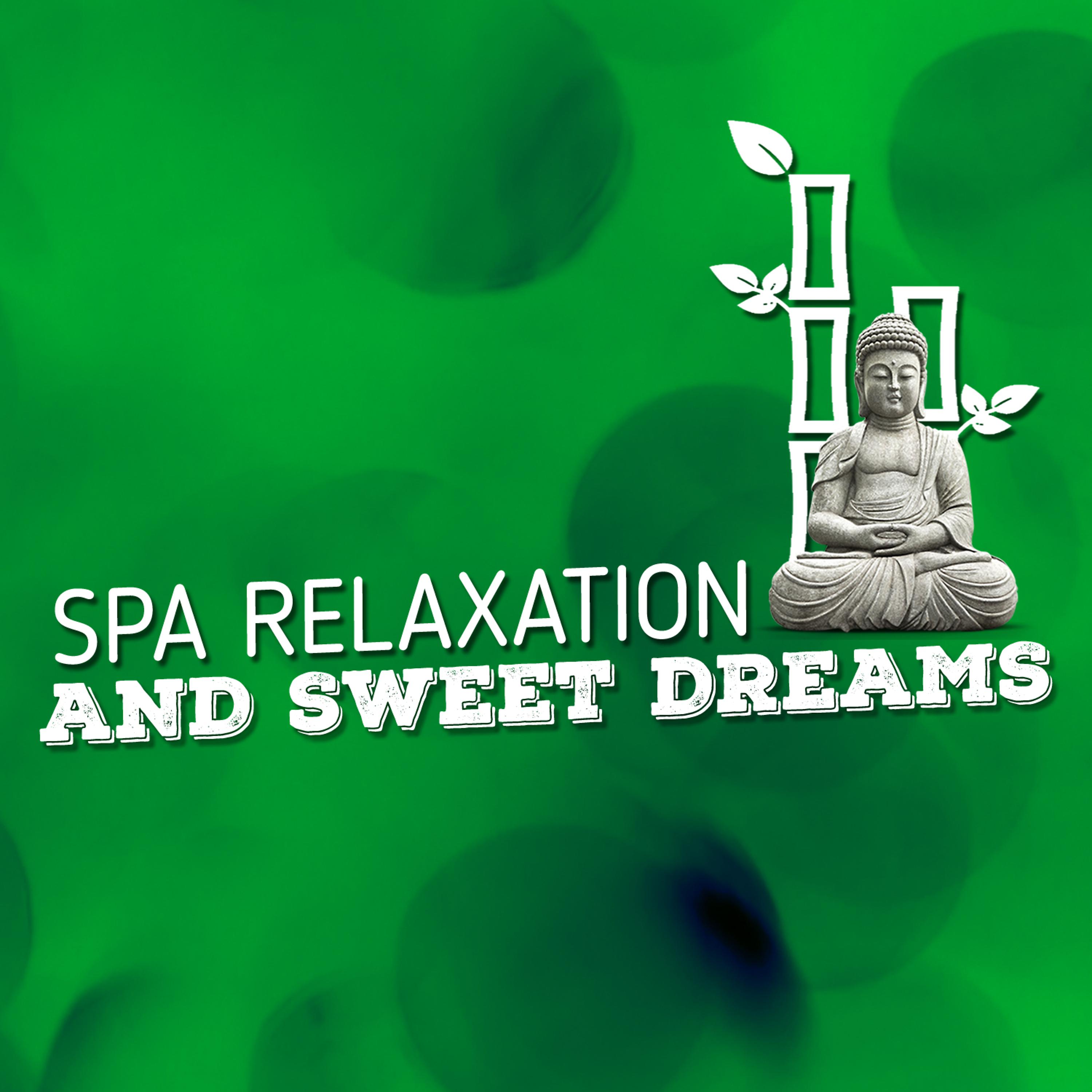 Постер альбома Spa Relaxation and Sweet Dreams
