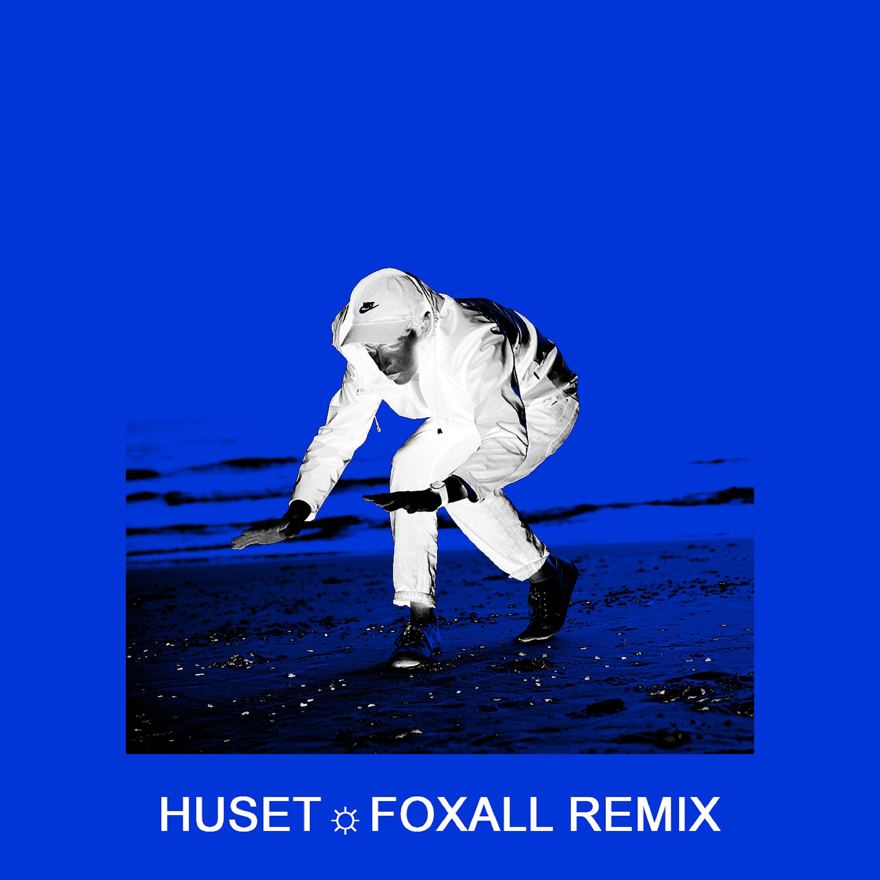 Постер альбома Huset (Foxall Remix)