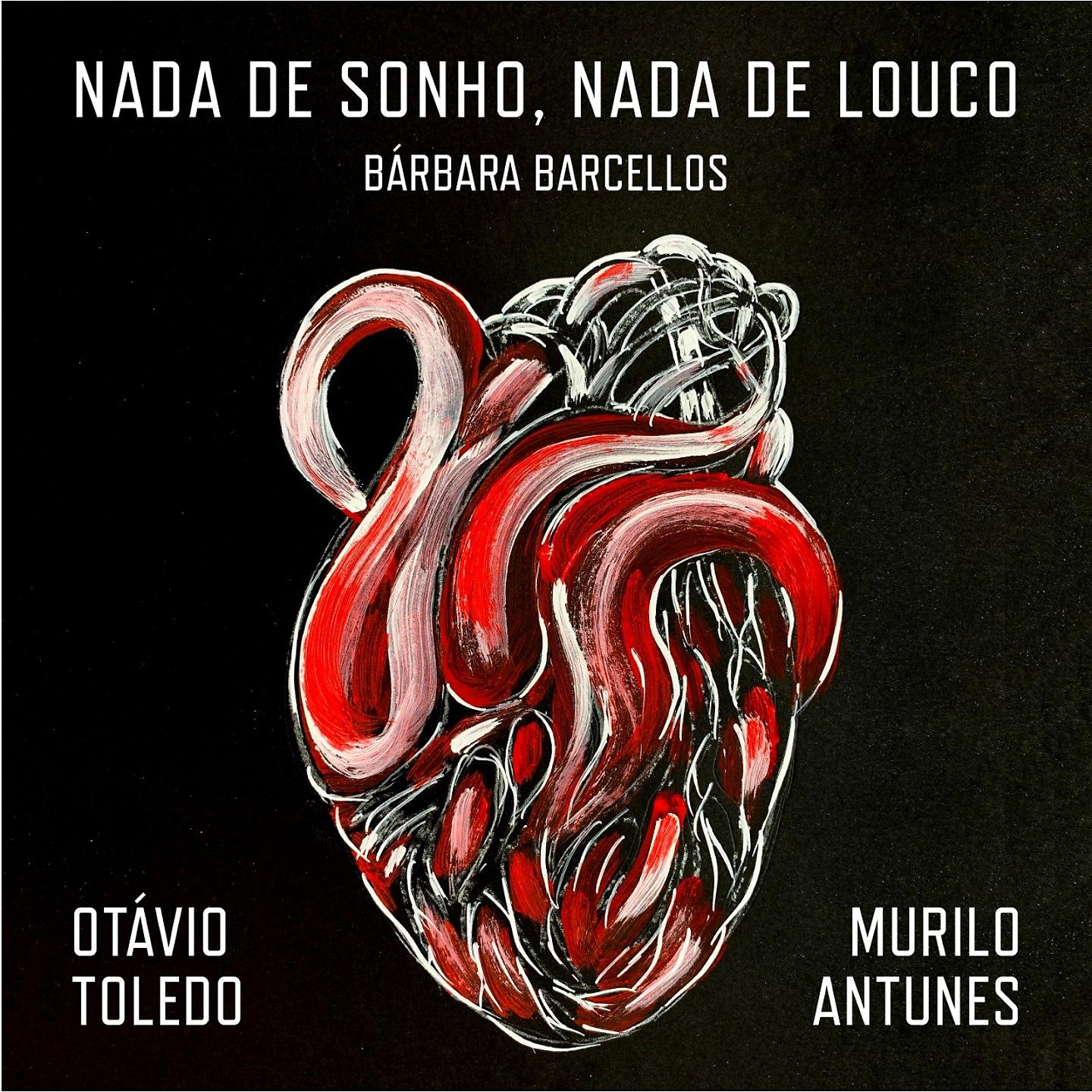 Постер альбома Nada de Sonho, Nada de Louco