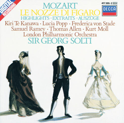 Kiri Te Kanawa - Mozart: Le nozze di Figaro, K.492 / Act 3 - Cosa mi narri?...Che soave zeffiretto