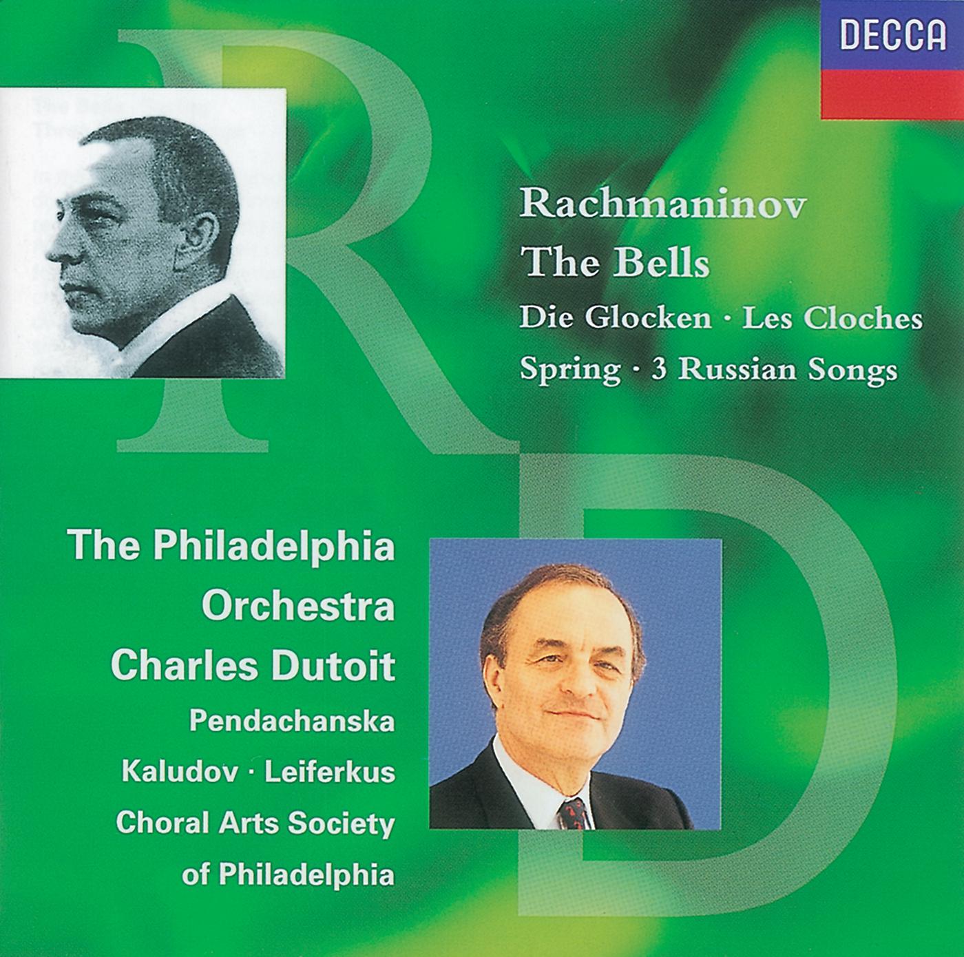 Постер альбома Rachmaninov: The Bells/Spring/3 Russian Songs
