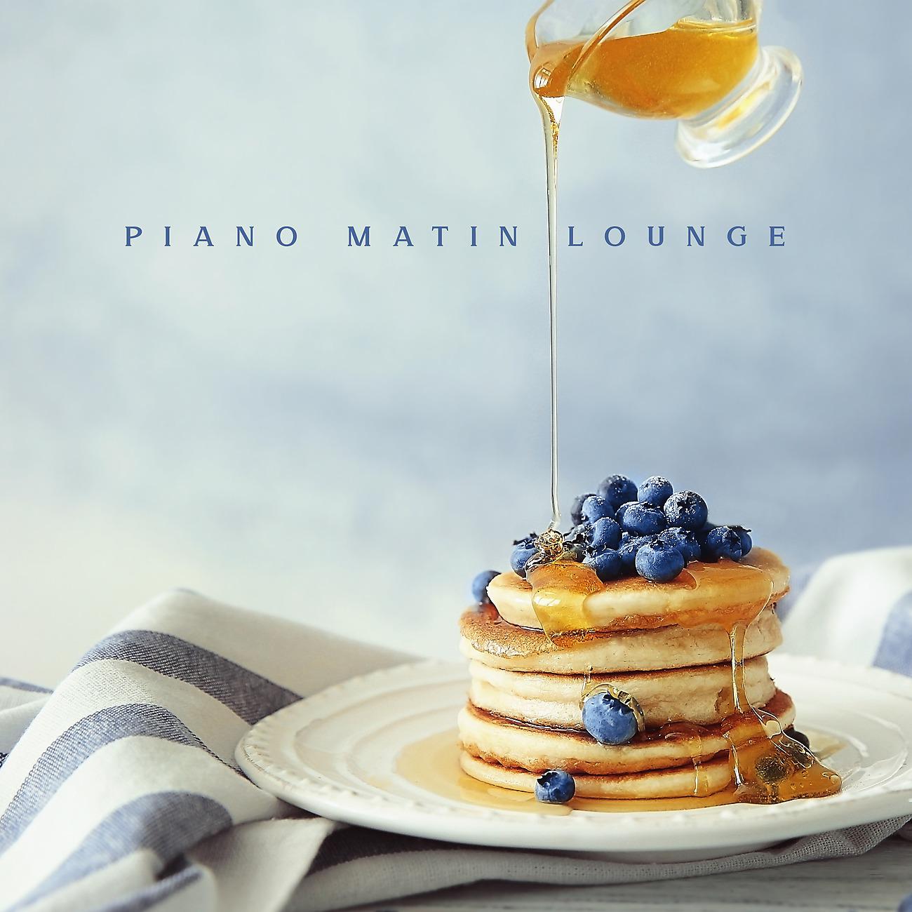 Постер альбома Piano matin lounge