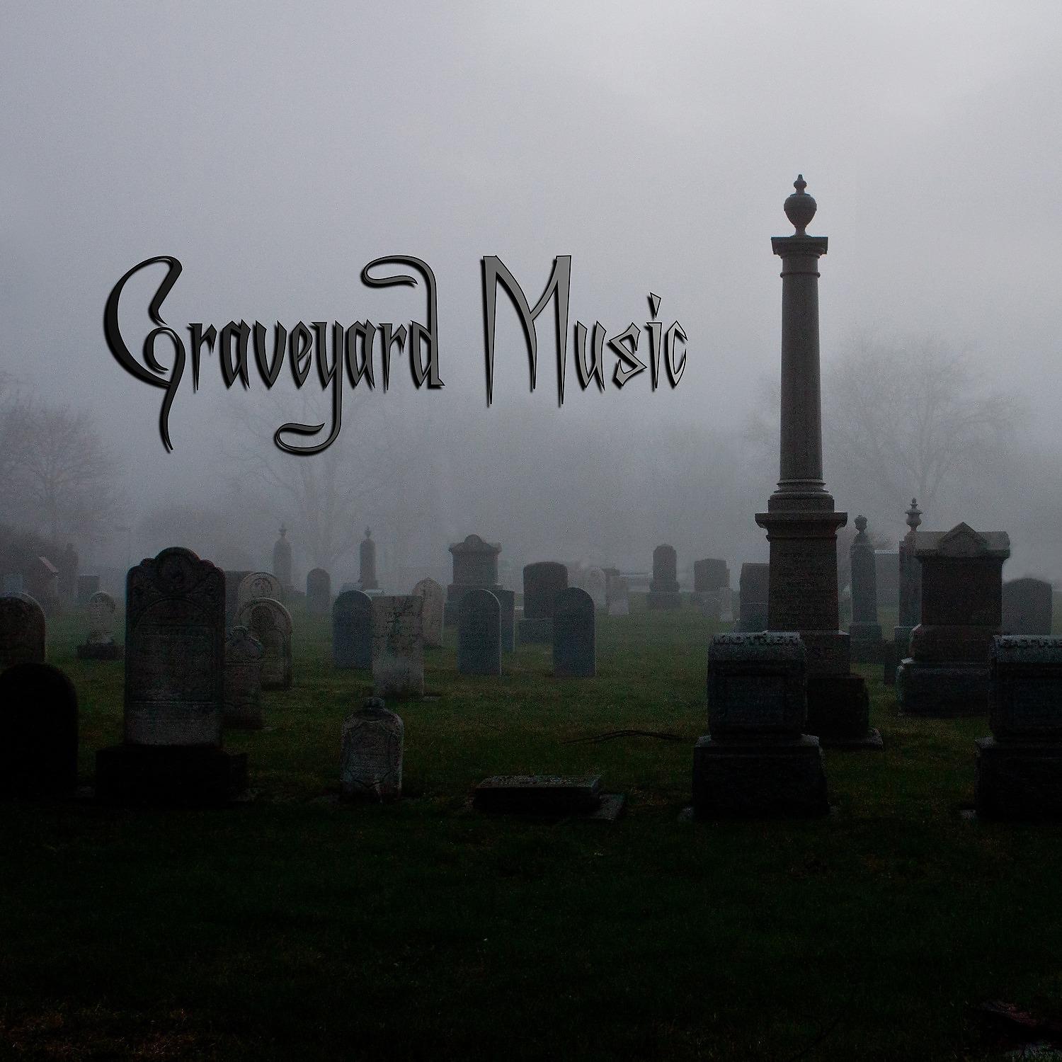 Постер альбома Graveyard Music