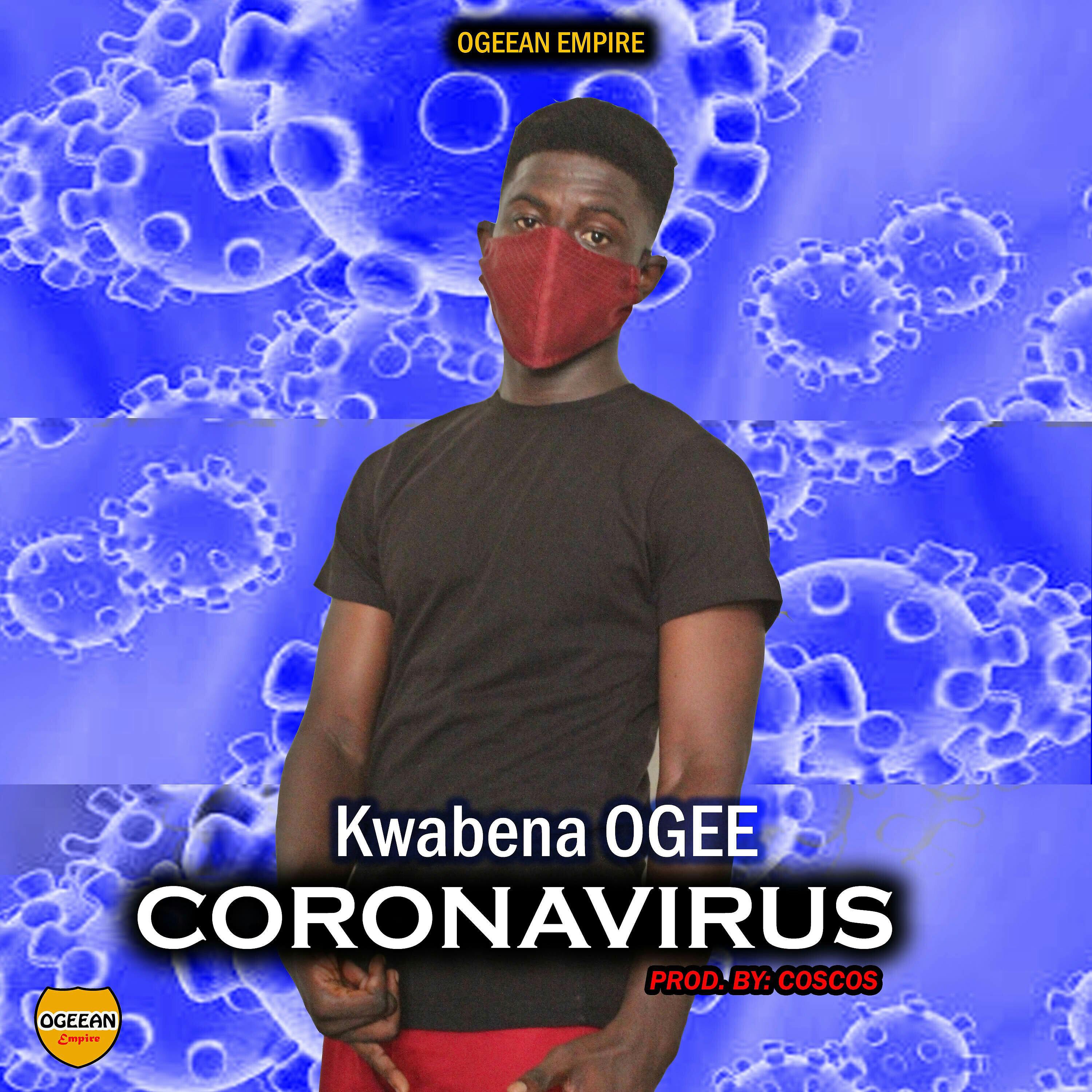 Kwabena OGEE - CoronaVirus (COVID-19)