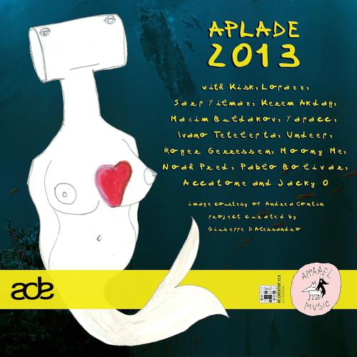 Постер альбома APLADE 2013