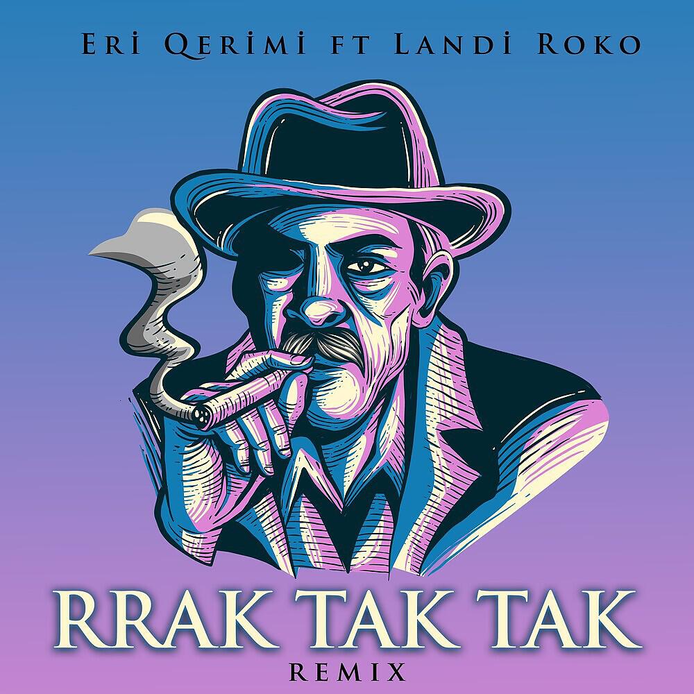 Eri Qerimi - RRAK TAK TAK (Remix)