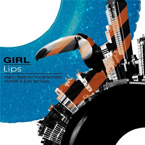 Girl - Lips (Mario Basanov Vocal Remake)