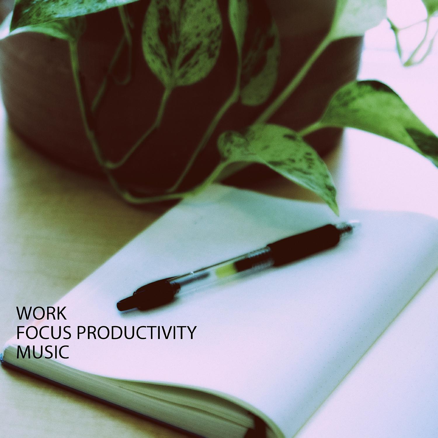 Постер альбома Work: Focus Productivity Music: