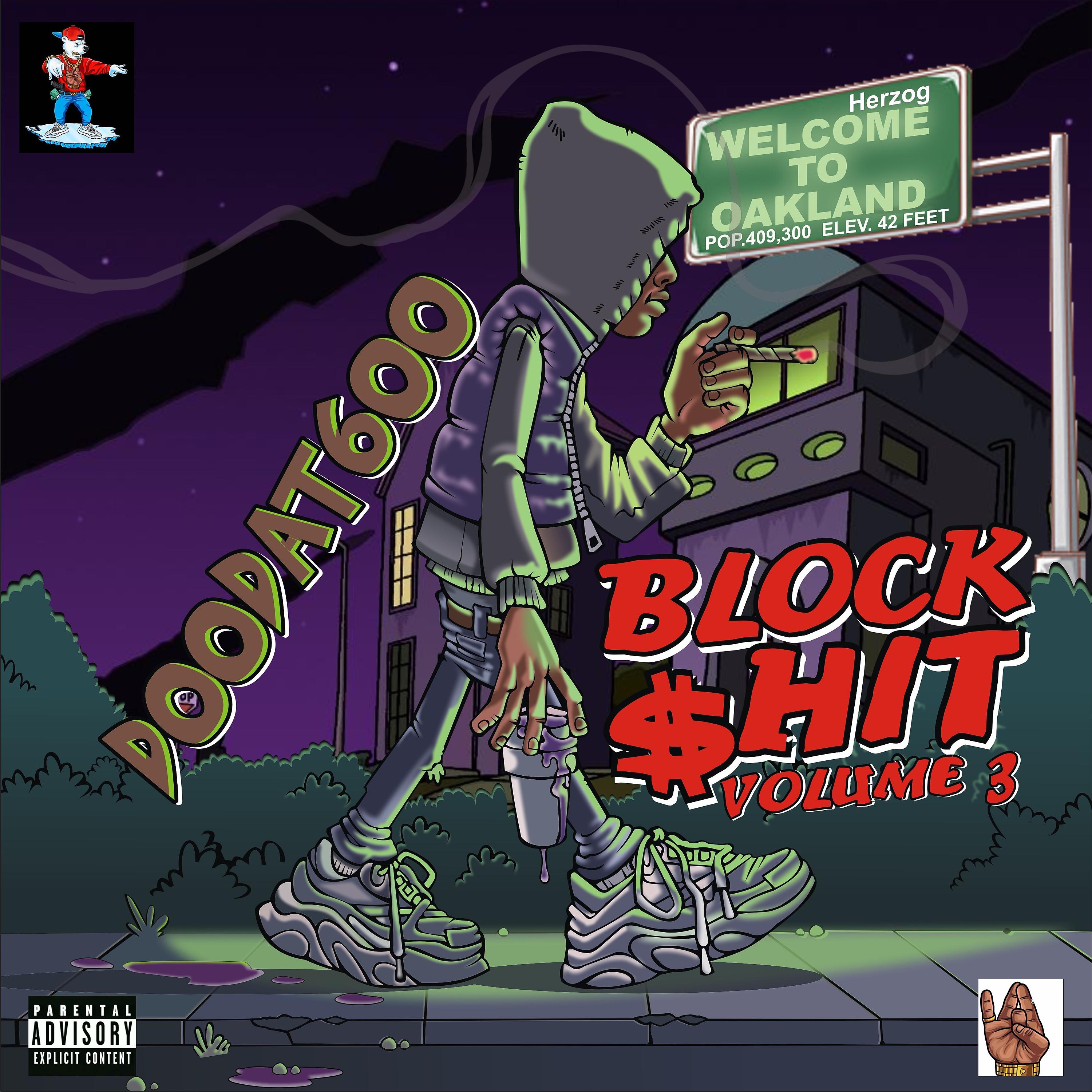 Постер альбома Block $hit, Volume 3