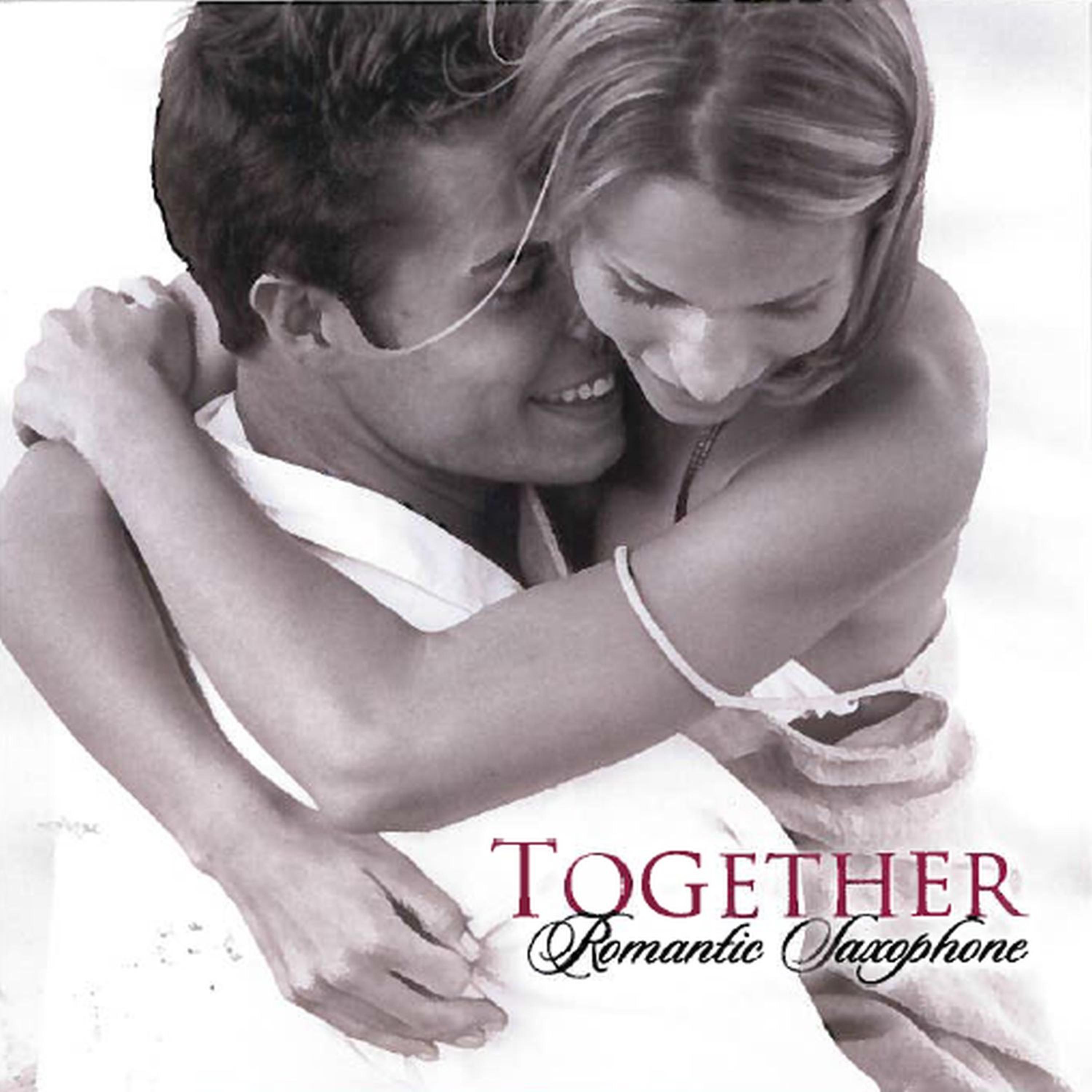 Постер альбома Together: Romantic Saxophone
