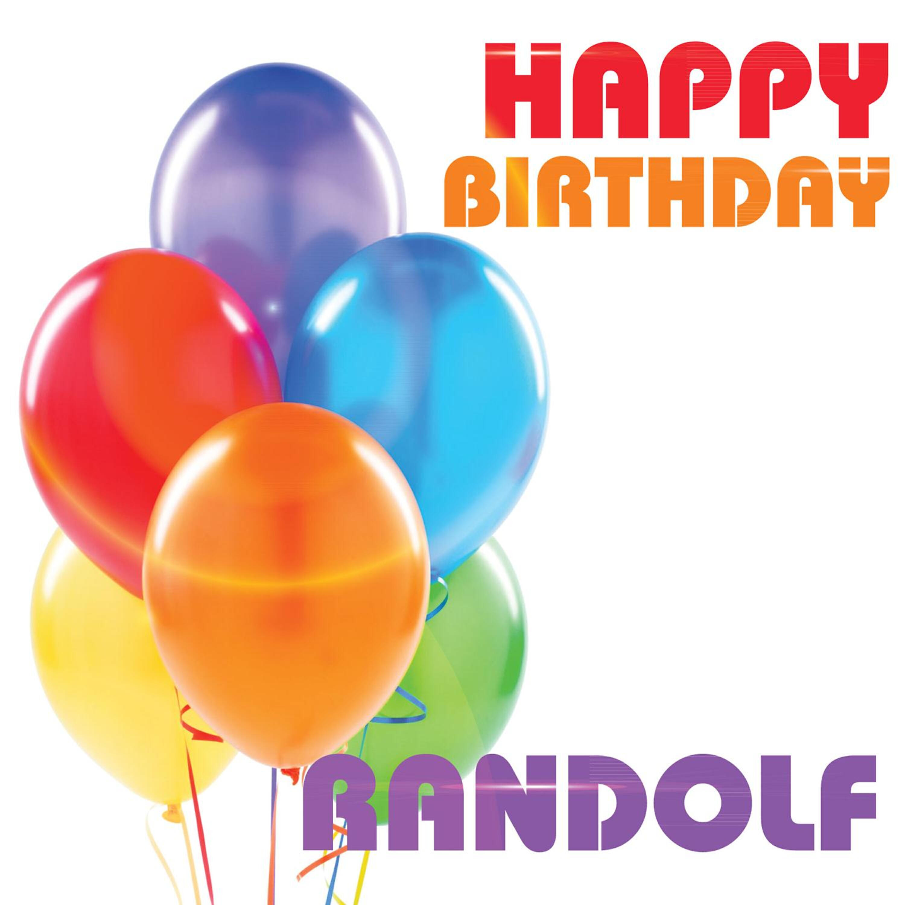 The Birthday Crew - Happy Birthday Randolf