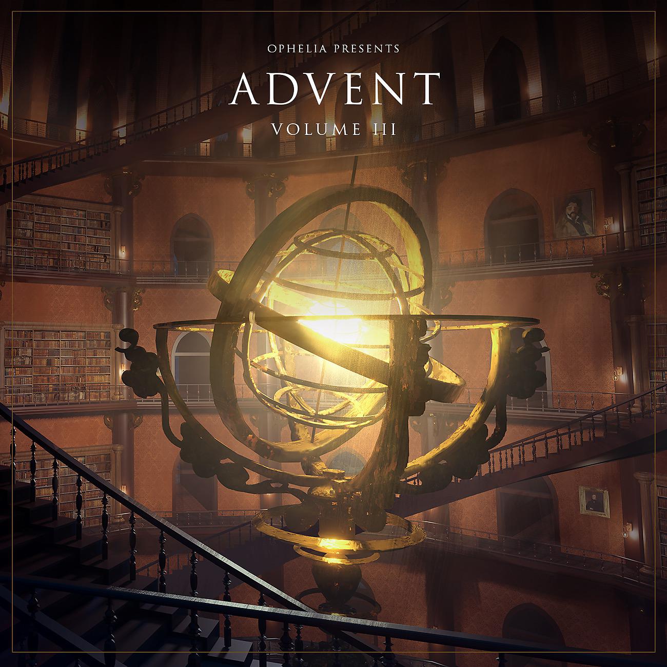 Постер альбома Ophelia Presents: Advent Volume 3