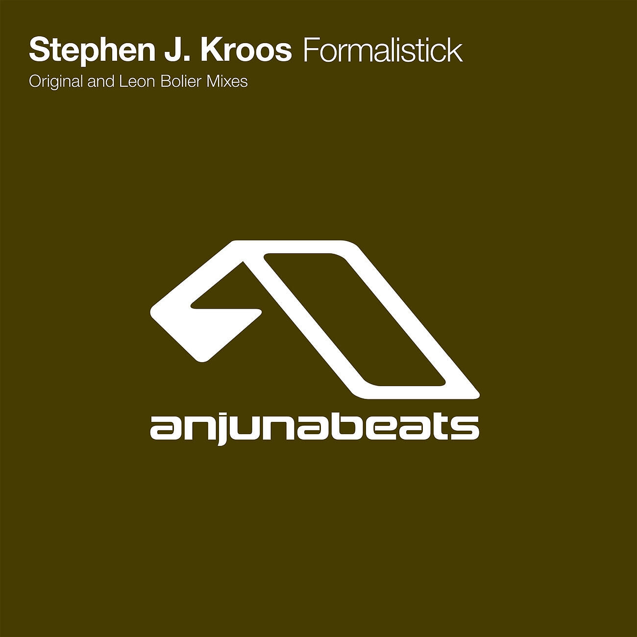 Stephen J. Kroos - Formalistick (Leon Bolier Remix)