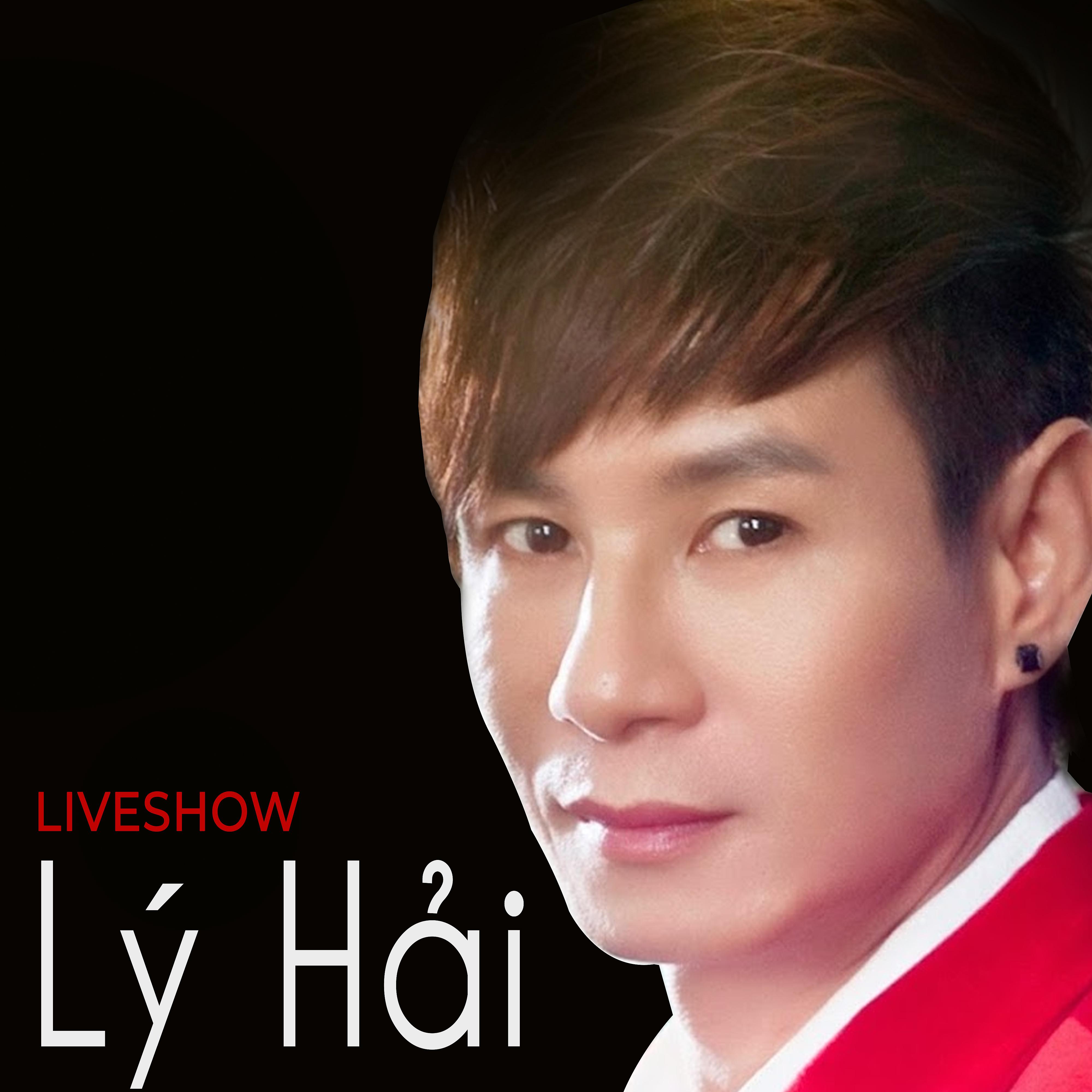 Постер альбома LiveShow Lý Hải