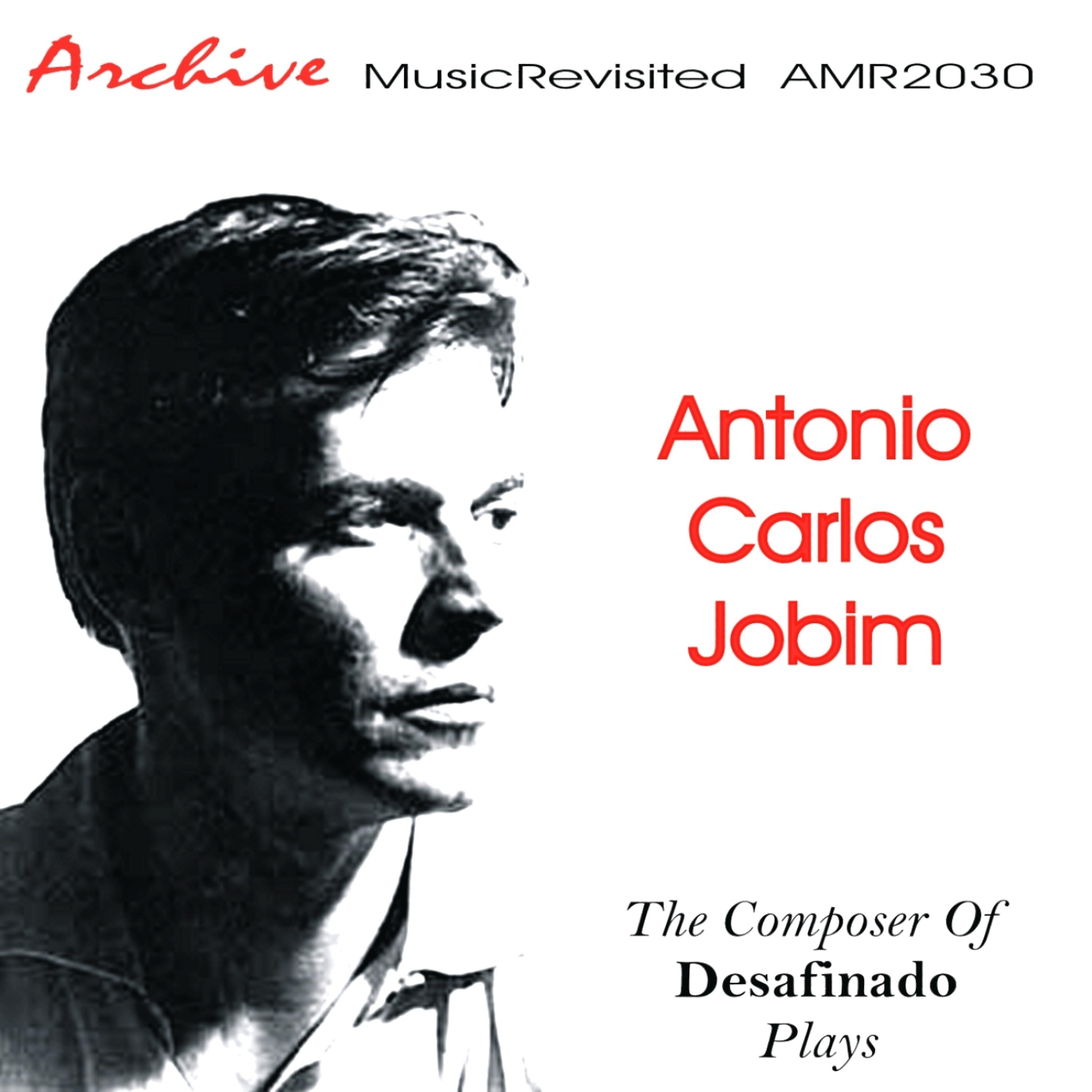 Постер альбома The Composer of Desafinado Plays