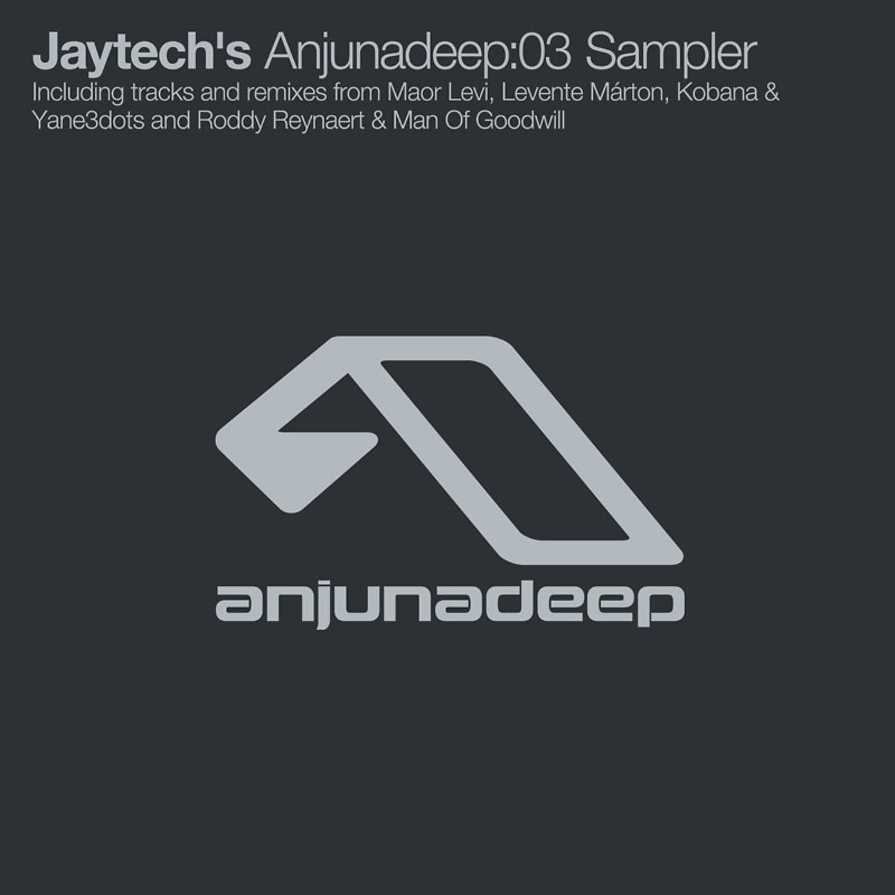Постер альбома Jaytech's Anjunadeep:03 Sampler
