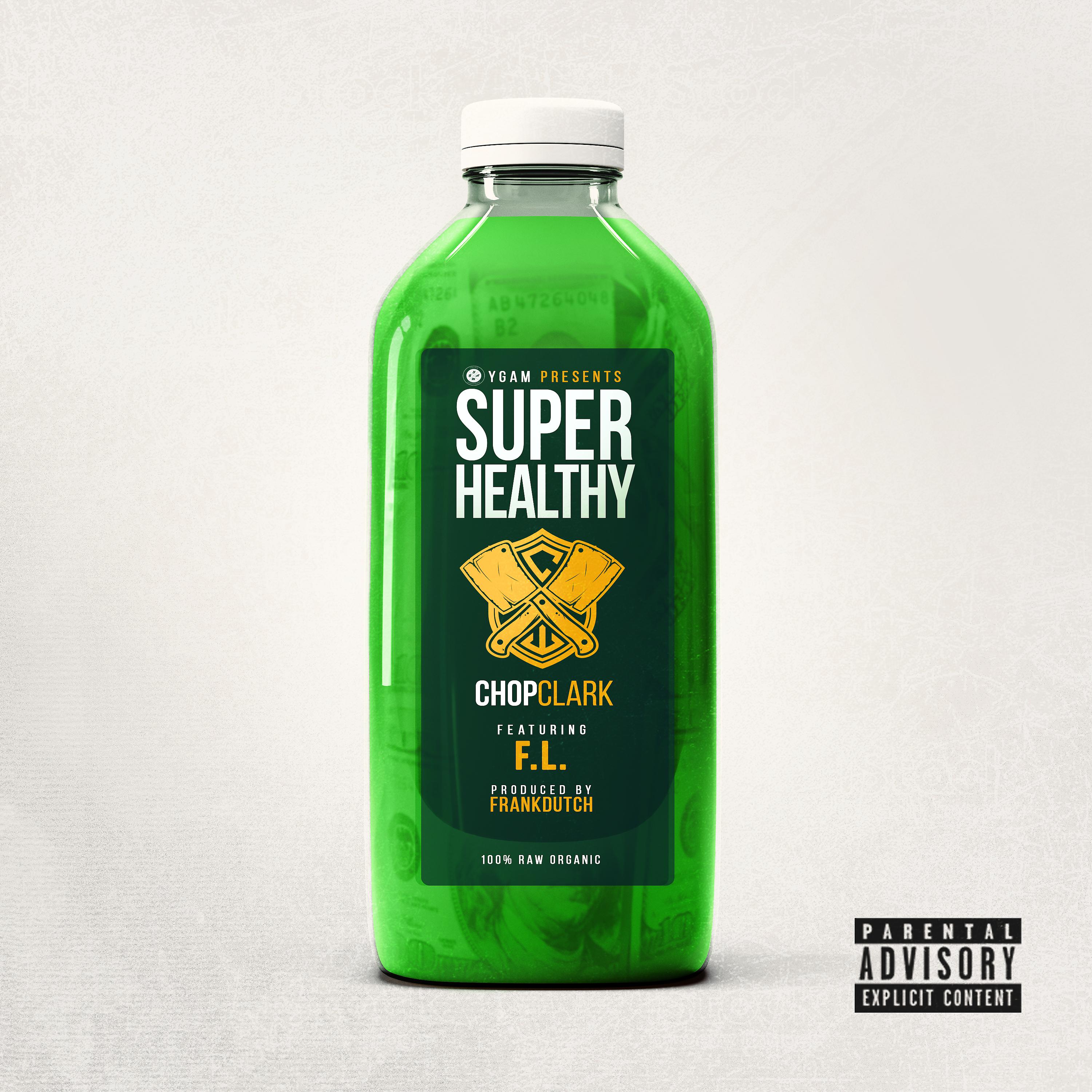 Постер альбома Super Healthy (feat. F.L.)