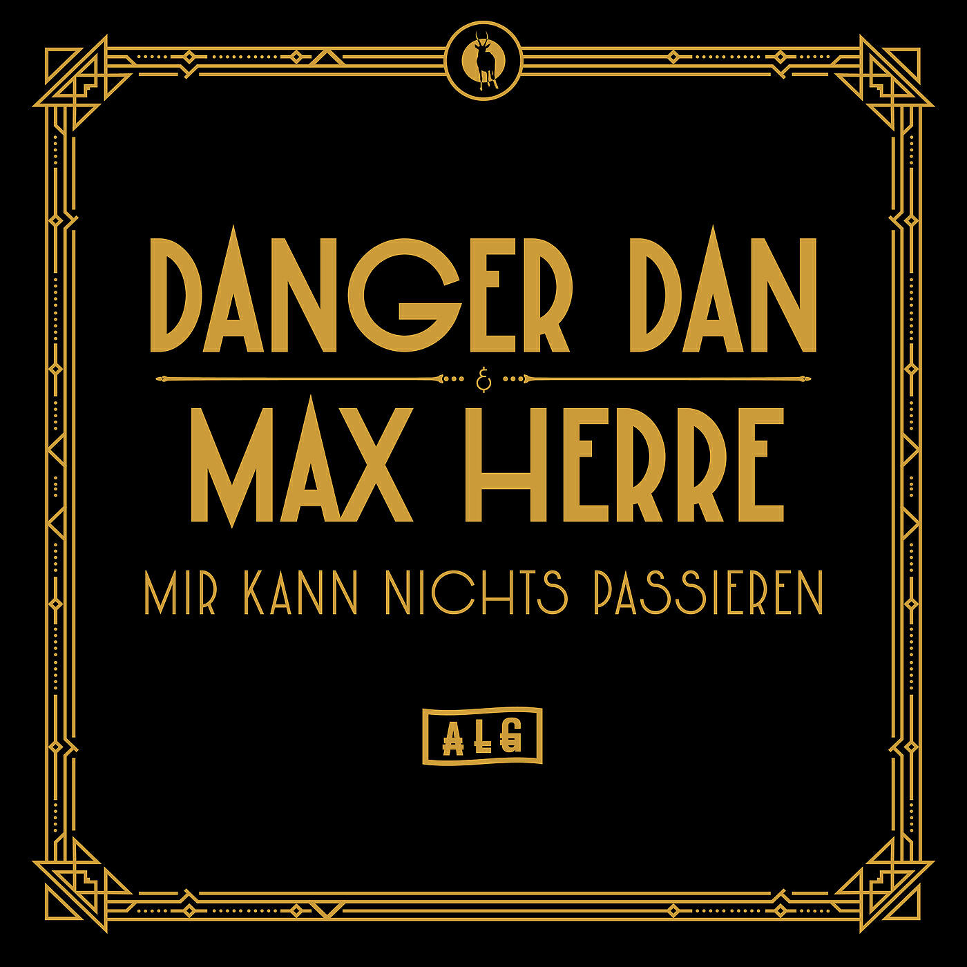 Antilopen Gang - Mir kann nichts passieren