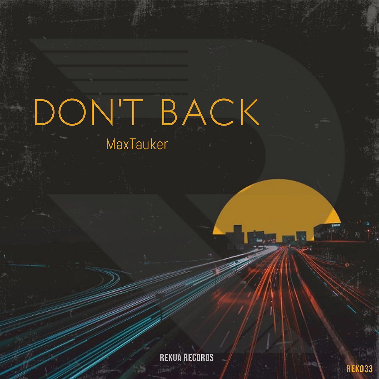 Постер альбома Don't Back