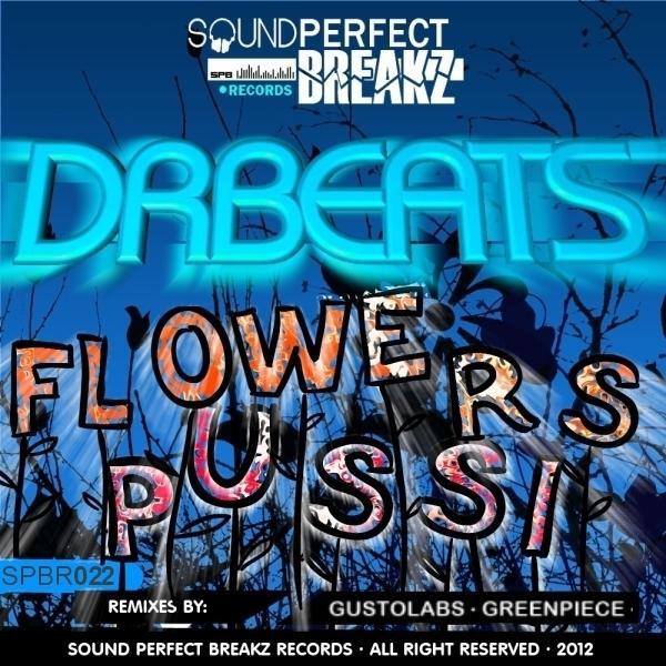 Dr Beats - Flowers Pussy (Gustolabs Remix)