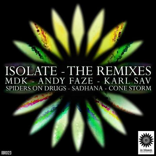 Isolate - Spider On Drugs (Andy Faze Remix)