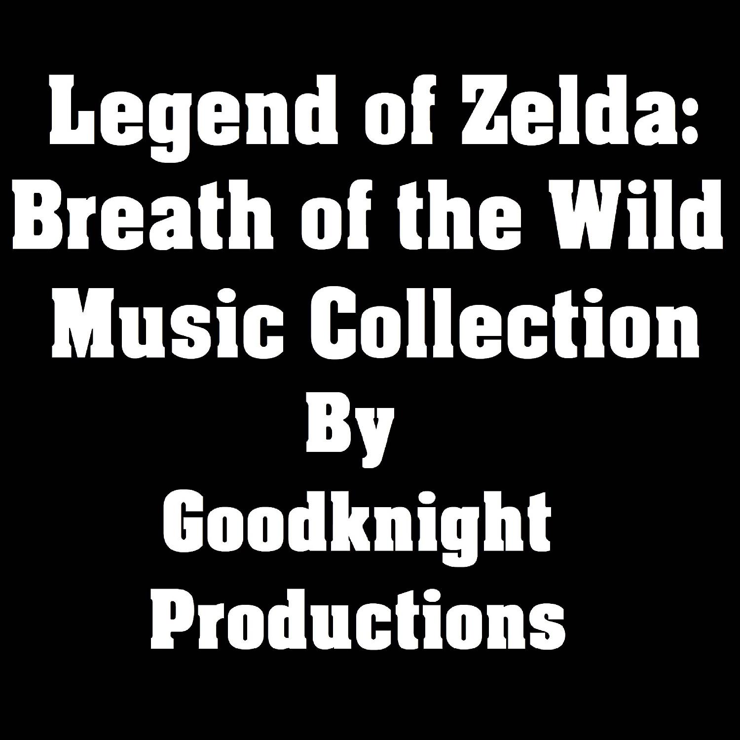 Постер альбома Legend of Zelda: Breath of the Wild Music Collection