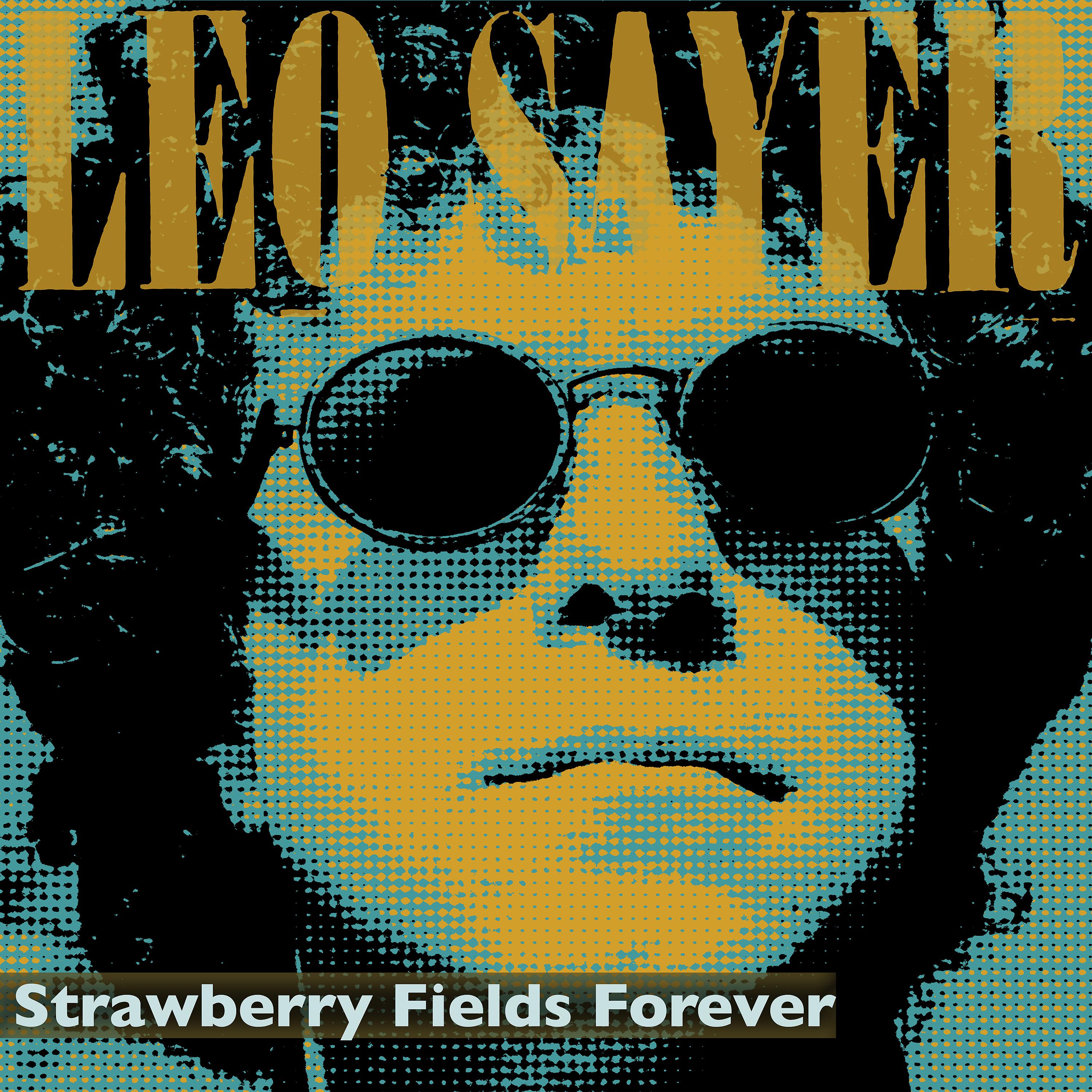 Постер альбома Strawberry Fields Forever