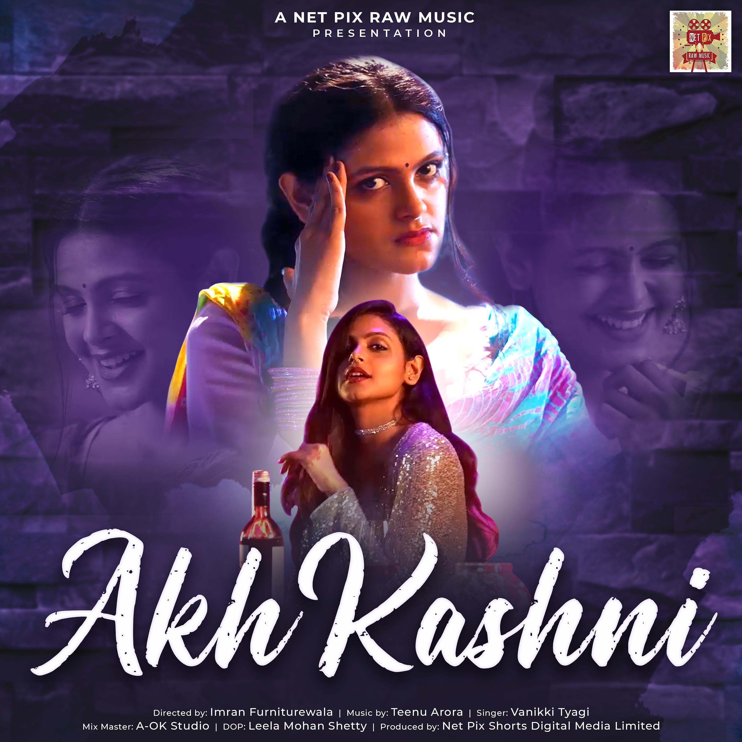 Постер альбома Akh Kashni