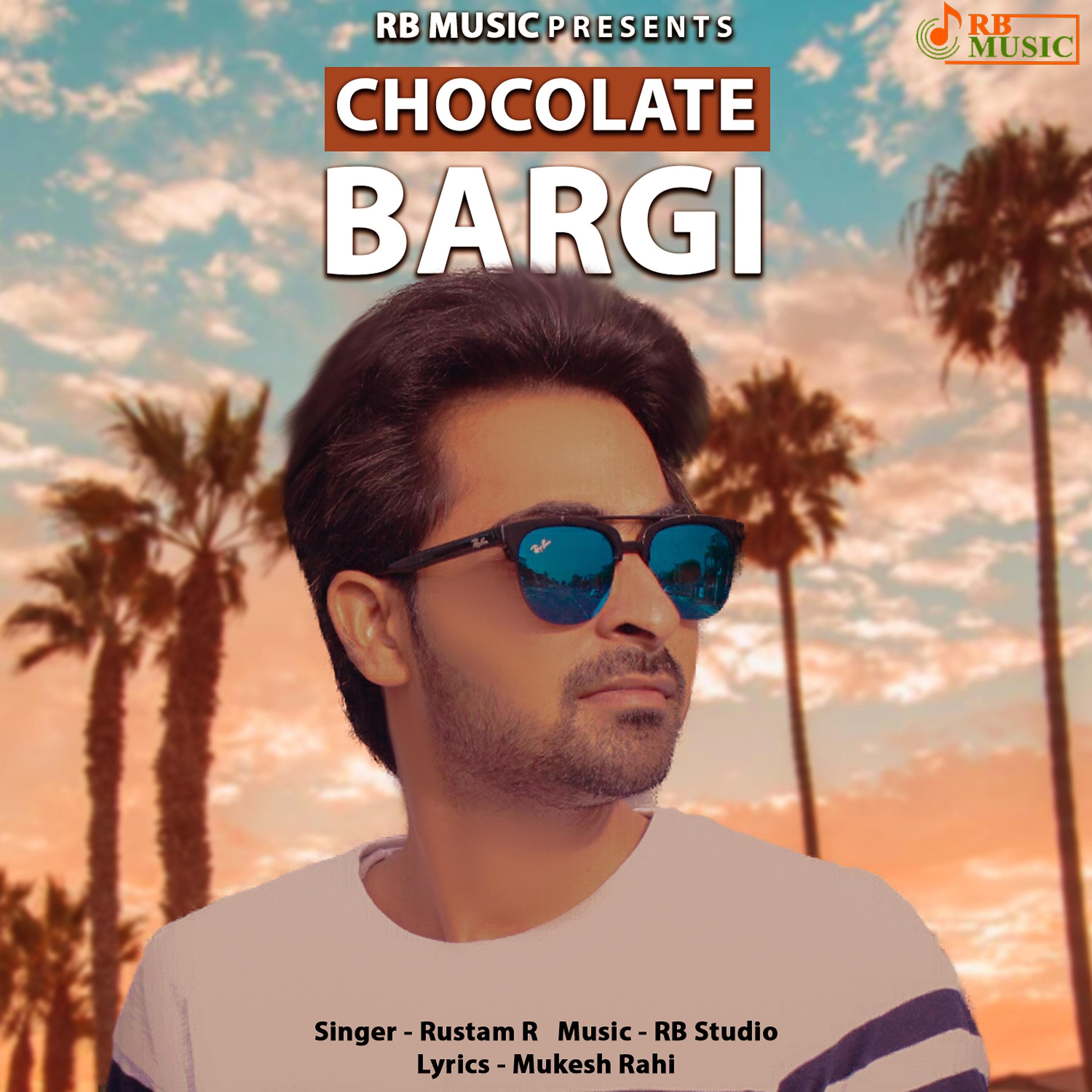 Постер альбома Chocolate Bargi