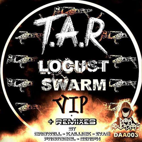 Постер альбома Locust Swarm VIP & Remixes EP