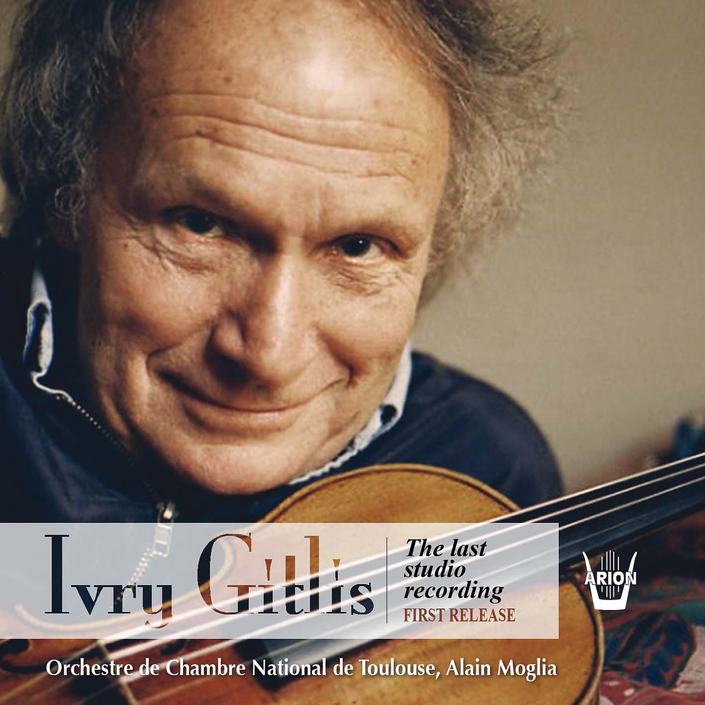 Постер альбома Ivry Gitlis - The Last Studio Recording