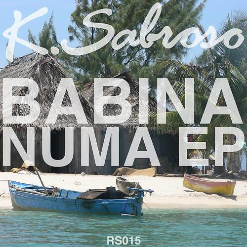 Постер альбома Babina Numa EP