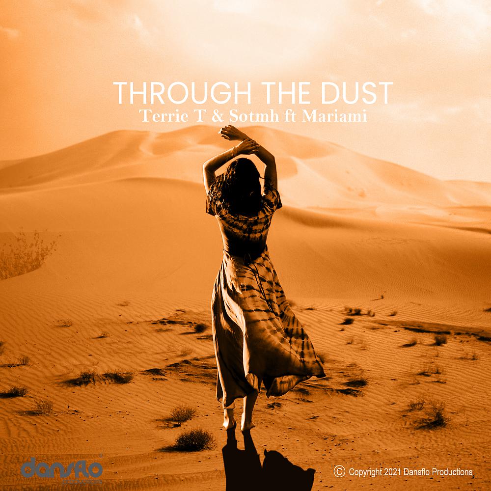 Постер альбома Through The Dust